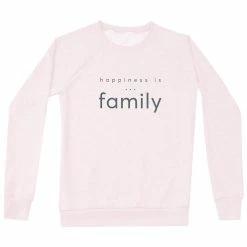 Happiness Is... Women's Family Sweatshirt - Ballet Pink